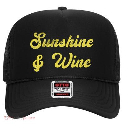 Sunshine And Wine High Crown Mesh Back Trucker Hat
