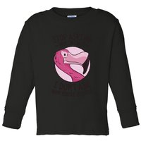 Stop Asking Why I'm Crazy I Don't Ask Why You're Stupid Toddler Long Sleeve Shirt