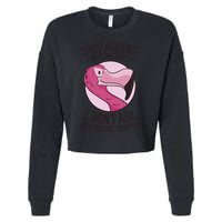 Stop Asking Why I'm Crazy I Don't Ask Why You're Stupid Cropped Pullover Crew