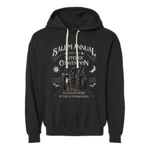 Salem Annual Witches Convention Witch Hours Since 1692 Garment-Dyed Fleece Hoodie