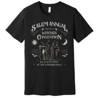 Salem Annual Witches Convention Witch Hours Since 1692 Premium T-Shirt