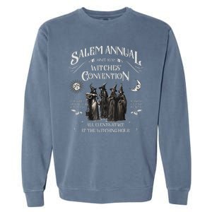 Salem Annual Witches Convention Witch Hours Since 1692 Garment-Dyed Sweatshirt