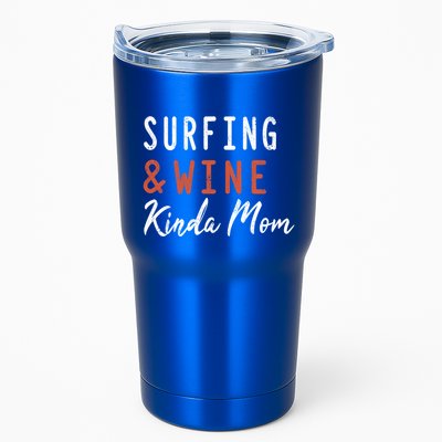 Surfing And Wine Kinda Mom Surfer Hawaiian Surfboard Great Gift Tumbler