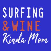 Surfing And Wine Kinda Mom Surfer Hawaiian Surfboard Great Gift Toddler T-Shirt