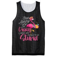 Stop Asking Why I'm Crazy Flamingo Stupid Pink Funny Wo Mesh Reversible Basketball Jersey Tank