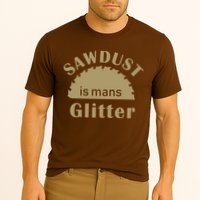 Sawdust Is Man Glitter Cooling Performance Crew T-Shirt
