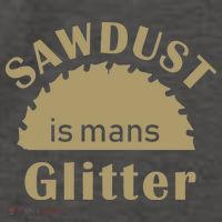 Sawdust Is Man Glitter Vector Backpack