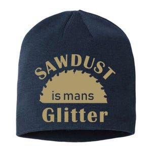 Sawdust Is Man Glitter Sustainable Beanie