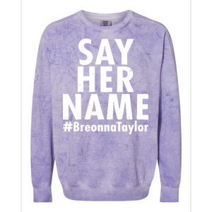 Say Her Name #Breonna Taylor BLM Colorblast Crewneck Sweatshirt