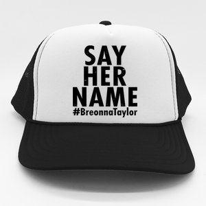 Say Her Name #Breonna Taylor BLM Trucker Hat