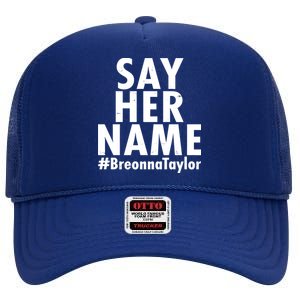 Say Her Name #Breonna Taylor BLM High Crown Mesh Back Trucker Hat