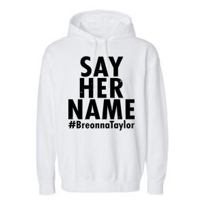 Say Her Name #Breonna Taylor BLM Garment-Dyed Fleece Hoodie