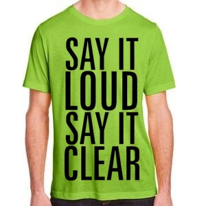 Say It Loud - Say It Clear - Resist Adult ChromaSoft Performance T-Shirt