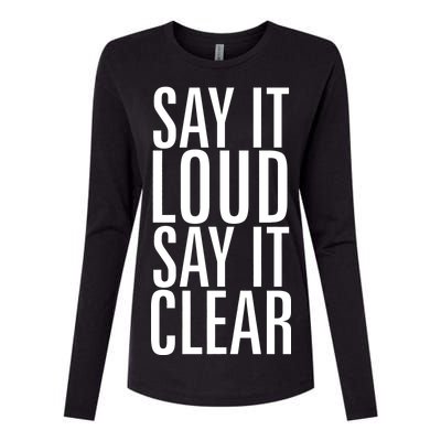 Say It Loud - Say It Clear - Resist Womens Cotton Relaxed Long Sleeve T-Shirt