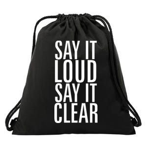 Say It Loud - Say It Clear - Resist Drawstring Bag