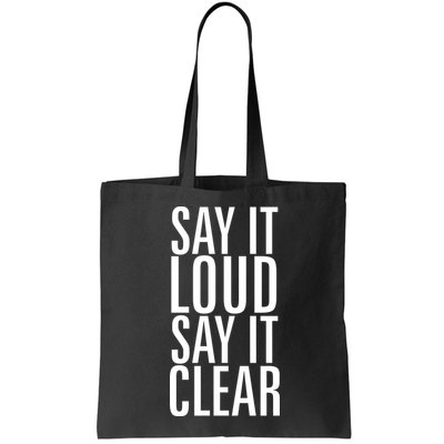 Say It Loud - Say It Clear - Resist Bag
