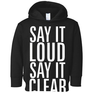 Say It Loud - Say It Clear - Resist Toddler Hoodie