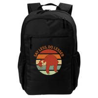 Say Less Do Lesser Sloth Retro Backpack
