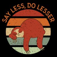 Say Less Do Lesser Sloth Retro 7-Panel Snapback Hat