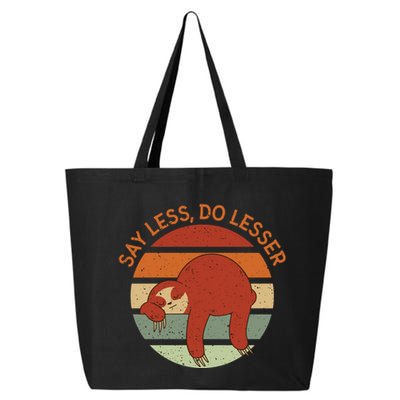 Say Less Do Lesser Sloth Retro 25L Jumbo Tote
