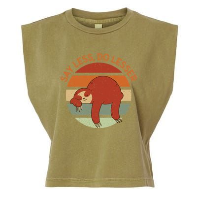 Say Less Do Lesser Sloth Retro Garment-Dyed Women's Muscle Tee