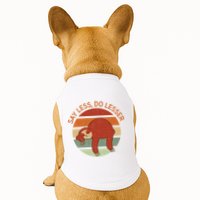 Say Less Do Lesser Sloth Retro Doggie Tank
