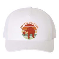 Say Less Do Lesser Sloth Retro Yupoong Adult 5-Panel Trucker Hat