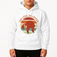 Say Less Do Lesser Sloth Retro Hoodie