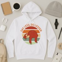 Say Less Do Lesser Sloth Retro Hoodie