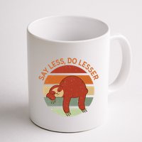 Say Less Do Lesser Sloth Retro Mug