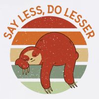 Say Less Do Lesser Sloth Retro Mug