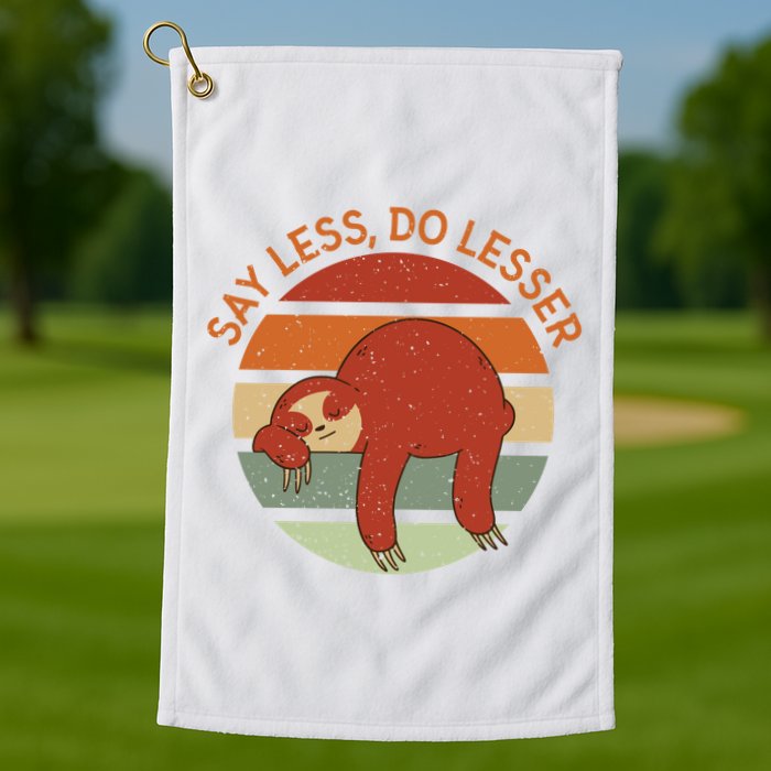 Say Less Do Lesser Sloth Retro Golf Towel