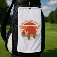 Say Less Do Lesser Sloth Retro Golf Towel