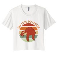 Say Less Do Lesser Sloth Retro Crop Top