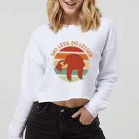 Say Less Do Lesser Sloth Retro Cropped Pullover Crew