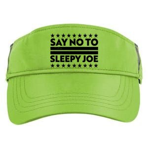 Say No To Sleepy Joe Pro-Trump Adult Drive Performance Visor