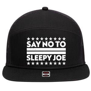 Say No To Sleepy Joe Pro-Trump 7 Panel Mesh Trucker Snapback Hat