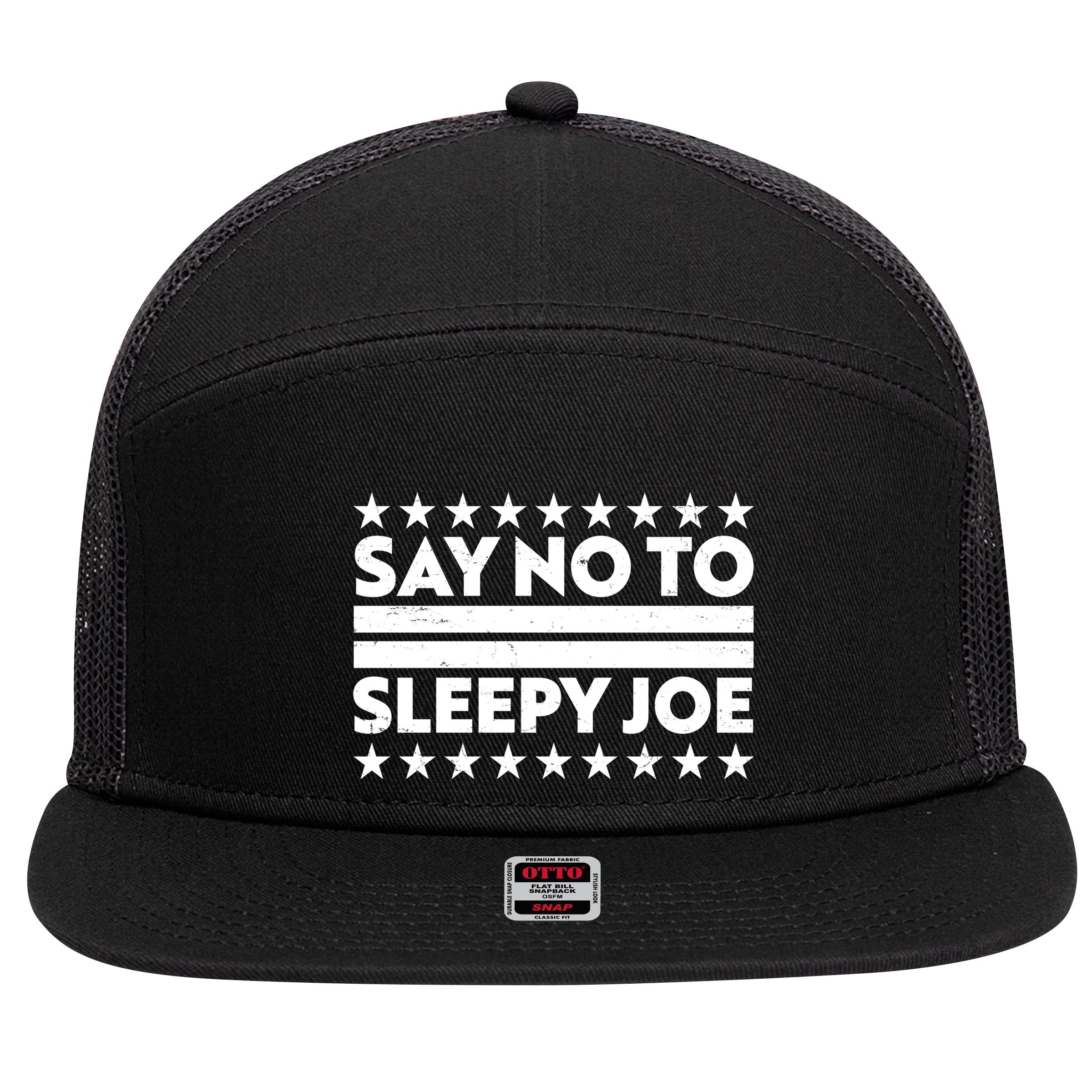 Say No To Sleepy Joe Pro-Trump 7 Panel Mesh Trucker Snapback Hat