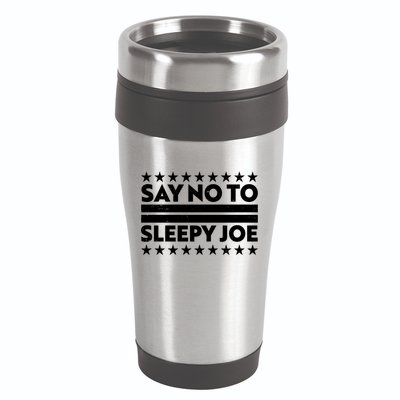 Say No To Sleepy Joe Pro-Trump 16oz Travel Tumbler