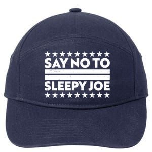 Say No To Sleepy Joe Pro-Trump 7-Panel Snapback Hat