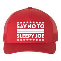 Say No To Sleepy Joe Pro-Trump Yupoong Adult 5-Panel Trucker Hat