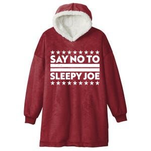 Say No To Sleepy Joe Pro-Trump Hooded Wearable Blanket