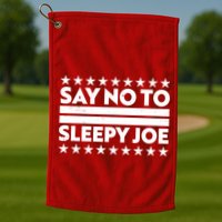 Say No To Sleepy Joe Pro-Trump Golf Towel
