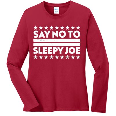 Say No To Sleepy Joe Pro-Trump Ladies Long Sleeve Shirt