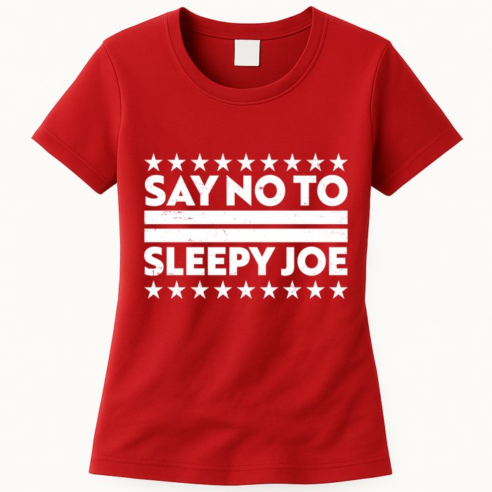 Say No To Sleepy Joe Pro-Trump Womens T-Shirt