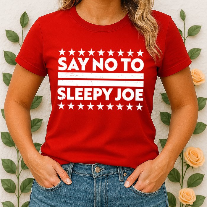 Say No To Sleepy Joe Pro-Trump Womens T-Shirt