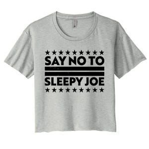 Say No To Sleepy Joe Pro-Trump Women's Crop Top Tee