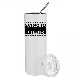 Say No To Sleepy Joe Pro-Trump Stainless Steel Tumbler