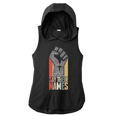 Say Their Names Black Lives Matter Remembering Victim Names Ladies PosiCharge Tri-Blend Wicking Draft Hoodie Tank