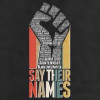Say Their Names Black Lives Matter Remembering Victim Names Cool Comfort Performance Bucket Hat